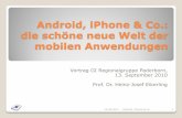 Android, iPhone & Co.: die schöne neue Welt der mobilen ... · Android, iPhone & Co.: die schöne neue Welt der mobilen Anwendungen Vortrag GI Regionalgruppe Paderborn, 13. September