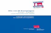 Die ver.di-Kampagne+file++5ab0e86ae58deb05e92a20a3/download/FB10... · Vereinte Dienstleistungs-gewerkschaft Postdienste, Speditionen und Logistik Die ver.di-Kampagne Kurier-, Express-
