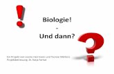 Biologie! - Und dann? - uni-muenster.de · die Studiengänge Biologie, Biowissenschaften, Molekulare Biomedizin und Biotechnologie zusammengefasst wurden. auslaufende Diplom-Studiengänge