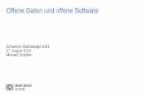 Offene Daten und offene Software - statistiktage.ch · Offene Daten und offene Software 5. September 2018, Seite 2 Stadt Zürich Statistik Agenda – Prinzip Offenheit – Linked