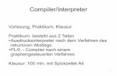 Compiler/Interpreter - htw-dresden.debeck/Compiler/vorlesung/V1_Grundlagen.pdf · 2 Compiler/Interpreter Lehrinhalte Einführung in die Begriffswelt der Theorie der formalen Sprachen