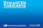 Strahlentherapie - krebshilfe.de · 4 Strahlentherapie Strahlentherapie 5 VORWORT Liebe Leserin, lieber Leser, Sie halten eine Broschüre in den Händen, die Ihnen Informati-onen