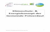 Klimaschutz- & Energiekonzept der Gemeinde Préizerdaul file3 Klimaschutz- & Energiekonzept der Gemeinde Préizerdaul 1. Kontext Die Gemeinde Préizerdaul ist im November 2013 dem
