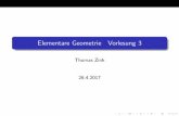 Elementare Geometrie Vorlesung 3 - Universität Bielefeldzink/Vorlesung3.pdf · 11.Konstruktion einer Translation T, sd. T(A) = A0 Es seien Aund A0zwei Punkte einer Ebener E. Wir