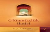 Kirik Testi-07 - Olumsuzluk Iksiri - M F Gulen · Türkiye çerçevesinden baktığım zaman Fethullah Gü- len ve cemaatini diğer cemaatlerle mukayese etmeye çalıştığımda;