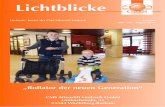 Lichtblicke - cms-verbund.de · Seite 2 CMS Altenstift Limbach Liebe Leserinnen und Leser, mit unserer neuen Ausgabe des Limbachkuriers „Licht-blicke“ freue ich mich sehr, mit