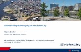 Wärmeenergieversorgung in der HafenCity - hamburg.de · Hafen City • Brownfield ... • als Waterfront: 10,5 km neue urbane Land-/Wasserlinie Billebogen . HafenCity: Eine Übersicht