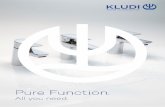 Pure Function. - kludi.com · klassige Bad-Armaturen, die in inspirierenden Stilwelten ihren einzigartigen Ausdruck finden. Hohe Qualität in kraftvoll-elegantem Design – KLUDI