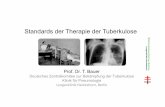 Standards der Therapie der Tuberkulose - 1 - tba.fz-borstel.detba.fz-borstel.de/images/...Standards-der-Therapie-der-Tuberkulose---1.pdf · Standards der Therapie der Tuberkulose