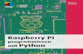 Raspberry Pi programmieren mit Python · zen, bestehend aus SD-Karte, Tastatur, Netzteil, Monitor und natürlich – als Herz- stück – den Raspberry Pi, der meist als RPi abgekürzt