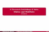 IK Ökonomische Entscheidungen & Märkte Märkte und Wohlfahrt · Producer Surplus PS) ist maximal! Nicole Schneeweis (JKU Linz) IK Ökonomische Entscheidungen & Märkte 3 / 29 .