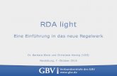 Schulungsunterlagen der AG RDA - gbv.de · Was ist wichtig zu wissen? AG RDA Schulungsunterlagen – Modul 1: Einführung und Grundlagen | CC BY-NC-SA 2 RDA Terminologie . Aufbau