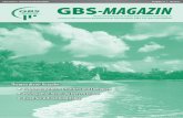Informations- und Kommunikationsblatt Ausgabe 15 - gbs-shg.degbs-shg.de/userfiles/downloads/Magazine/2014-02.pdf · 2 | GBS-Magazin 7/2014 Vorwort in diesem Jahr hatten wir Glück,