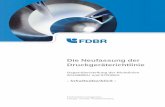 Die Neufassung der Druckgeräterichtlinie - fdbr.defdbr.de/fileadmin/files/pdf/Publikationen/FDBR-Neufassung... · die Blowout-Preventer (BOP), die Leitungen und Vertei- lersysteme