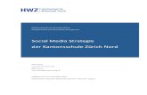 20121217 Seminararbeit SMM FINAL - Sven Ruoss · HWZ!Hochschule!für!Wirtschaft!Zürich!! Zertifikatsarbeit!CAS!Social!Media!Management!!!! Social!Media!Strategie!! der!Kantonsschule!ZürichNord!!