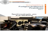 Spektroskopie am Jod-Molek ulhacol13.physik.uni-freiburg.de/fp/Versuche/FP1/FP1-16-J2-Molekuel/... · Fortgeschrittenen Praktikum I Spektroskopie am Jod-Molek ul 1 Ziel des Versuchs