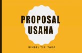 PROPOSAL USAHA - majalahfranchise.com USAHA... ·  BIMBINGAN BELAJAR KHUSUS UNTUK SISWA TK DAN SD BIMBEL TIKI TAKA ..