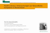 Health Literacy: Untersuchungen zur Gesundheits- kompetenz ... · Nach dem European Health Literacy Survey (EU-HLS) haben ca. 45 % der Deutschen eine problematische Gesundheitskompetenz.