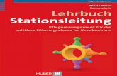 Lehrbuch Stationsleitung - ciando.com · Märle Poser (Hrsg.) Lehrbuch Stationsleitung Verlag Hans Huber Programmbereich Pflege Beirat Wissenschaft Angelika Abt-Zegelin, Dortmund