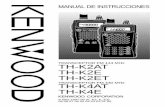 TH-K2AT TH-K2E TH-K2ET TH-K4AT TH-K4E - manual.kenwood.commanual.kenwood.com/files/TH-K2_K4-Spanish.pdf · • Operación prolongada con paquete de baterías Ni-MH • El menú permite