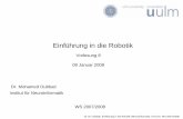 Einführung in die Robotik - Uni Ulm Aktuelles · Dr. M. Oubbati, Einführung in die Robotik (Neuroinformatik, Uni-Ulm. WS 2007/2008) Rückwärtskinematik If I want this to happen,