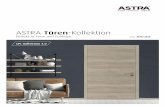 ASTRA Türen-Kollektion - .2 3 ASTRA-Vielfalt auf einem Blick Top Qualität von ASTRA. Die ASTRA
