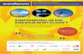 Einführung in diE EnErgiEwirtschaft - euroforum.de · 27.08.2018 · unter dem Stichwort „Eumor urnoaf Vre- ungt al. t ov rs “ Am Abend des ersten Veranstaltungstages lädt Sie