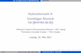 Hydroinformatik II: [1.0ex] Grundlagen Numerik [1.0ex] V8 ... · V8: Grundlagen Numerik [BHYWI-08-05]26.05.2017 Gleichungsl oser The following list reveals an overview on existing