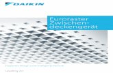 Euroraster Zwischen deckengerät - CLIMATECH Firmengruppeclimatech.de/wp-content/uploads/2017/05/DAIKIN_Produktbroschuere_FullyFlat.pdf · FFQ 25 C FFQ 35 C FFQ 50 C FFQ 60 C 2 MXS