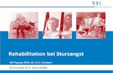 Rehabilitation bei Sturzangst - bis.trittsicher.orgbis.trittsicher.org/media/i.7_rehabilitation_bei_sturzangst_pfeiffer_kampe_fuer... · Questionnaire Revised (FFQ-R) (Bower et al.