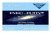PYRO - PUTTY - kager.de · - 3 - PYRO – PUTTY AUF EINEN BLICK Nr. 653 einsetzbar bis 1090° C Anorganische, mit Keramik und Edelstahl gefüllte Paste für Gusseisen, Stahl und Edelstahl.