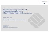 Qualitätsmanagement und Systemakkreditierung · Das QM-Konzept der Fachhochschule Münster 16 von 39 Annika Boentert: QM und Systemakkreditierung - Erfahrungen der FH Münster 18.09.2014