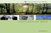 2013 · Deutsche Umwelthilfe e.V. | Jahresbericht 2013 6 Energie und Klimaschutz Die Deutsche Umwelthilfe engagiert sich für die Umsetzung der Energiewende, für durchdachten Klimaschutz