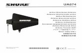 Active Directional Antenna Antenne directionnelle active · ©2013 Shure Incorporated 27B16709 (Rev. 2) Printed in U.S.A. UA874 Active Directional Antenna Antenne directionnelle active