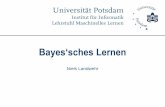Bayes‘sches Lernen - Universität Potsdam · se Überblick Grundkonzepte des Bayes‘schen Lernens Wahrscheinlichstes Modell gegeben Daten Münzwürfe Lineare Regression Logistische