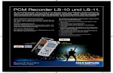 PCM Recorder LS-10 und LS-11. - audiotranskription.de · Die Linear PCM Recorder LS-10 und LS-11 von Olympus setzen neue Maßstäbe. Exzellente Stereoauf- Exzellente Stereoauf- nahmen,