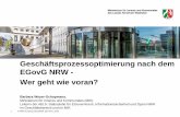 Geschäftsprozessoptimierung nach dem EGovG NRW - Wer geht ... · • Masterplan zur Umsetzung des E-Government-Gesetzes NRW und zur weiteren Modernisierung in der Landesverwaltung