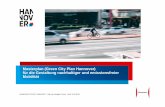 Masterplan (Green City Plan Hannover) für die Gestaltung ... · Masterplan nachhaltige und emissionsfreie Mobilität LANDESHAUPTSTADT HANNOVER | Dipl.-Ing. Elisabeth Czorny | AUG