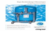 Ospa-Hochleistungs-Filteranlagen · Ospa-Hochleistungs-Filteranlagen Entscheidende Vorteile beim Filtrieren und Spülen durch die spezielle innere Wasserführung Niedrigste Werte