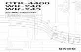 CTK-4400 SV WK-240 WK-245 - support.casio.com · SV-1 Viktigt! Lägg märke till följande viktiga information innan produkten tas i bruk. • Kontrollera noga att den valfria nättillsatsen