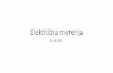 Električna merenja - telekomunikacije.etf.bg.ac.rstelekomunikacije.etf.bg.ac.rs/predmeti/ef2em/merenja_04.pdf · Električna merenja 11.10.2017. Vizuelizacija signala (napona) •Merni