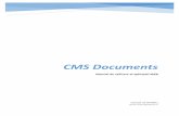 CMS Documentscms.ubbcluj.ro/Manuale/CMSDocuments.pdf · au fiecare o bază sub forma unui template, WORD în cazul cererii pentru dispoziția rectorului și EXCEL în cazul referatului