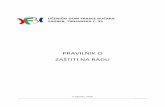 PRAVILNIK O - franjobucar.netfranjobucar.net/wp-content/uploads/Zastita-na-radu6.pdf · primjenjuju Zakonom propisani tehnički normativi i standardi za zaštitu na radu; aktom ravnatelja