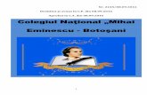 Colegiul Naţional «Mihai Eminescu» - Botoşani 2016-2021.pdf · matematică informatică, ştiinţe ale naturii) şi profilul uman (cu specializările filologie, bilingv engleza