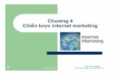 Chương 4 Chiến lược internet marketing file– Môi trường vi mô: Nhu cầu & hành vi khách hàng, đối thủ cạnh tranh, cấu trúc thị trường, các trung gian,