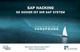 SAP HACKING - 4process.de · SAP HACKING –SO SICHER IST IHR SAP SYSTEM Dateien reginfo/secinfo pflegen SAP-Systeme aktuell halten Security Patch Day jeden 2. Dienstag im Monat internen