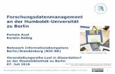 Forschungsdatenmanagement an der Humboldt-Universität zu ...staatsbibliothek-berlin.de/.../zentrale_Seiten/katalogsystem_wd/...HU.pdf · Forschungsdatenmanagement an der Humboldt-Universität