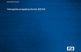 Vergütungsbericht 2016 - hauptversammlung.db.com · Deutsche Bank 1 – Lagebericht 230 Geschäftsbericht 2016 Einleitung Der Vergütungsbericht für das Jahr 2016 enthält detaillierte