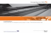 Leitfaden Effiziente Energienutzung in der Textilveredlung · In Kapitel 3 werden die technischen Möglichkeiten zur Optimierung des Energieeinsatzes in den Querschnittstechniken