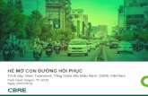 HÉ MỞ CON ĐƯỜNG HỒI PHỤC - cbrevietnam.com · (Quận Tân Phú - 289 căn hộ - dự án đầu tiên được • Giúp giải tỏa một phần khó khăn về khả